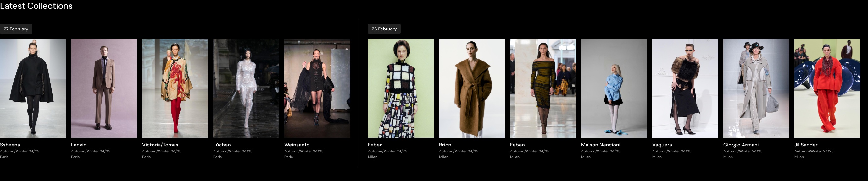 The Latest Collections carousel in full: five Paris shows dated 27 February — Ssheena, Lanvin, Victoria/Tomas, Lùchen and Weinsanto — then seven Milan shows dated 26 February, from Feben through to Jil Sander, each Autumn/Winter 24/25