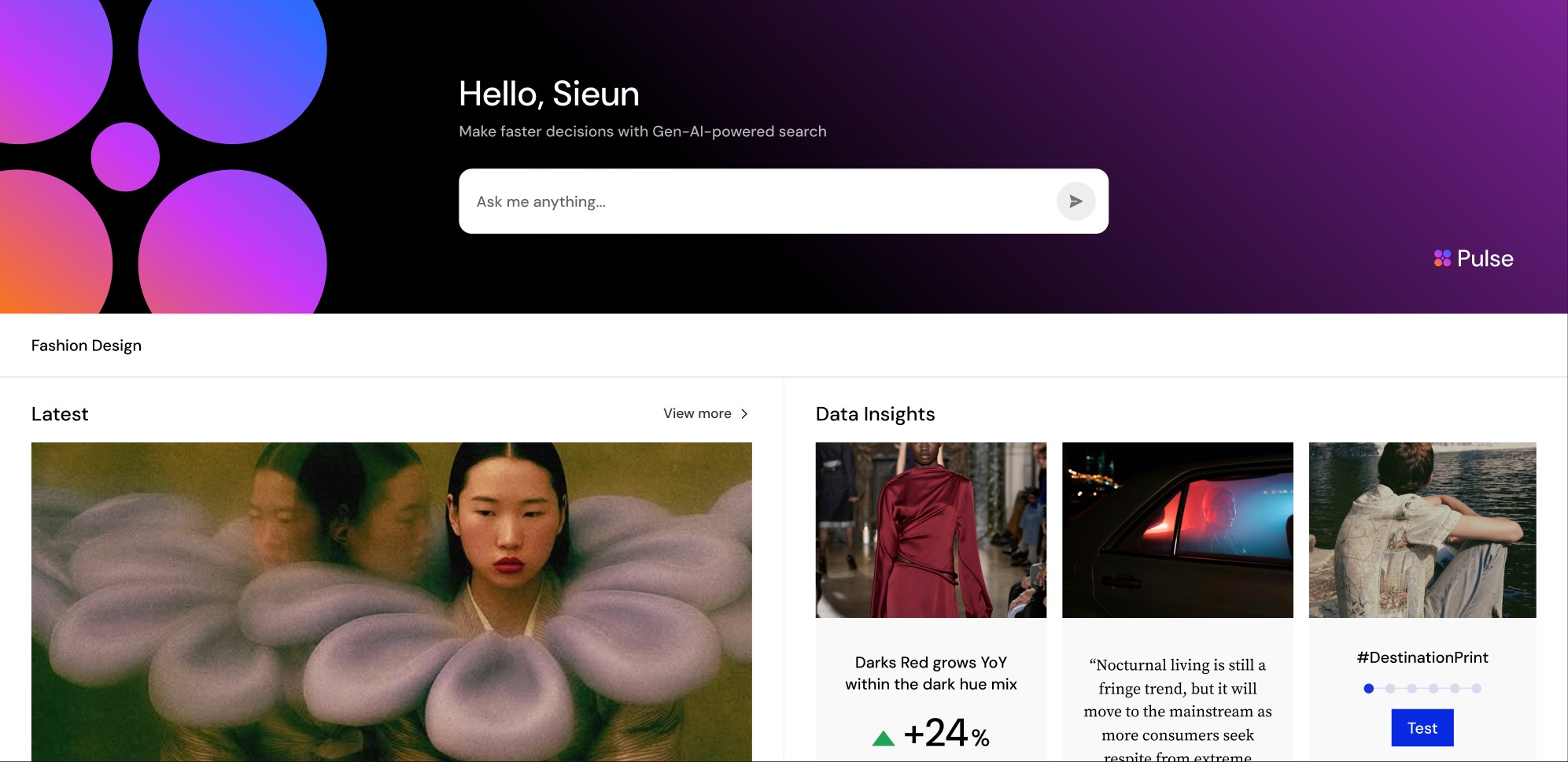 The WGSN homepage with Pulse built in: a violet gradient header carrying the Pulse logomark, a greeting reading Hello, Sieun — Make faster decisions with Gen-AI-powered search — and an Ask me anything search field, above a Latest editorial panel and three Data Insights cards on dark red growing 24% year on year, nocturnal living, and an early-stage #DestinationPrint trend to test in small volumes