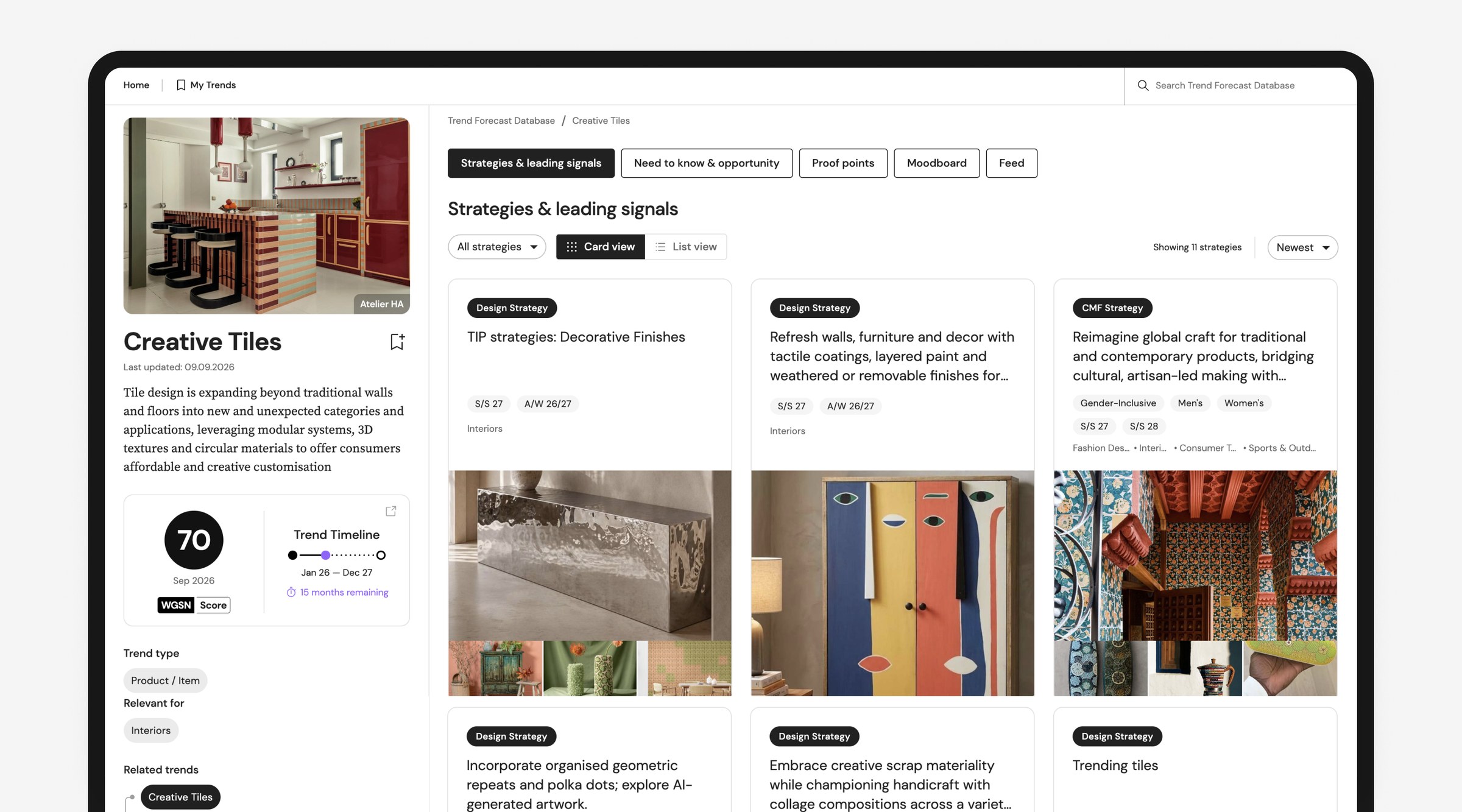 The Creative Tiles trend profile: tile design expanding beyond traditional walls and floors, carrying a WGSN Score of 70 for September 2026 on a trend timeline running Jan 26 to Dec 27 with fifteen months remaining — beside a board of eleven Strategies & leading signals, among them TIP strategies for decorative finishes, refreshing walls and furniture with tactile coatings and layered paint, reimagining global craft for artisan-led making, organised geometric repeats and polka dots, creative scrap materiality with collage compositions, and trending tiles